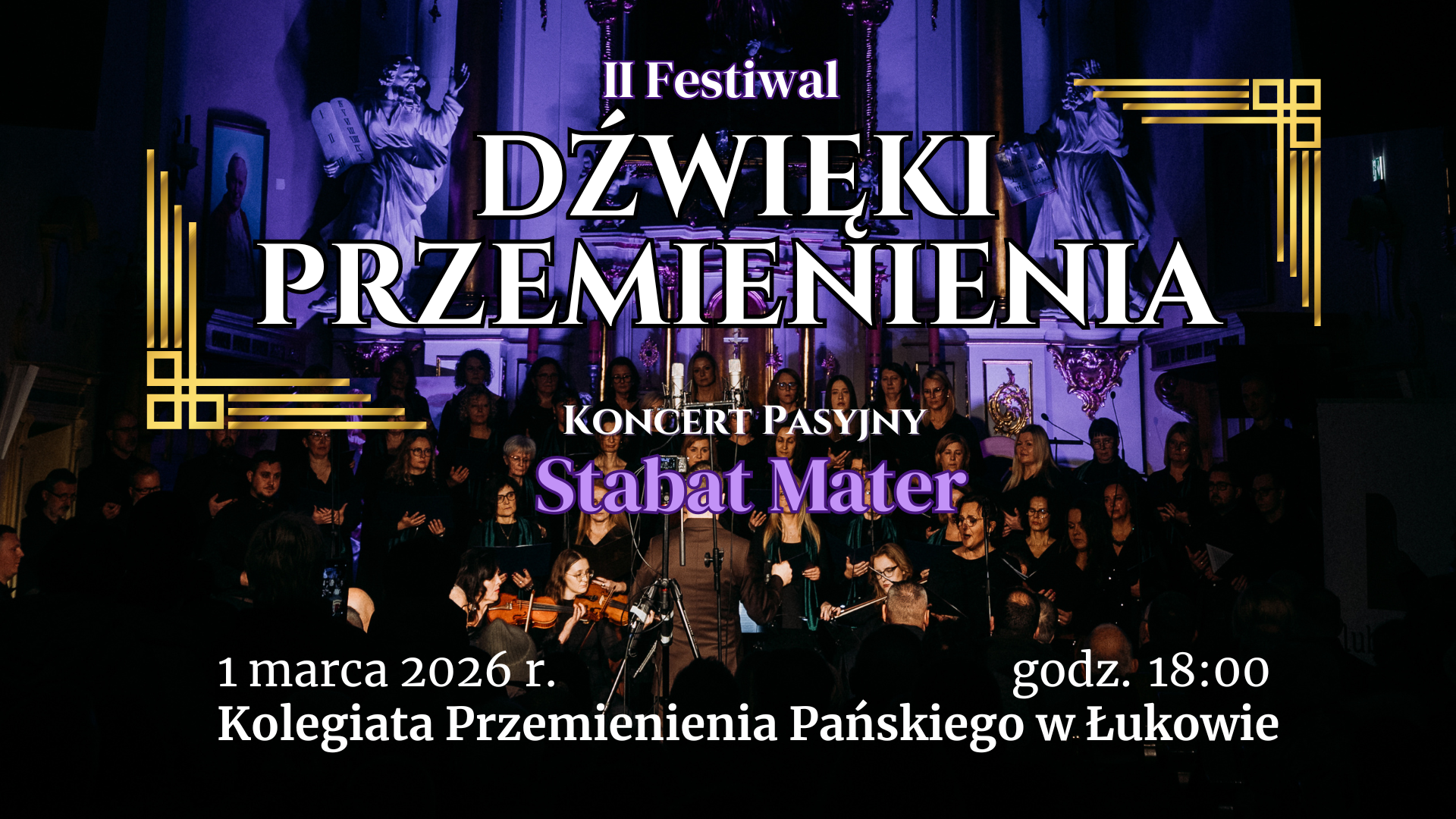 II Festiwal „Dźwięki Przemienienia” Koncert Pasyjny „Stabat Mater”